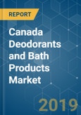 Canada Deodorants and Bath Products Market Analysis (2013 - 2023)- Product Image