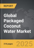 Packaged Coconut Water - Global Strategic Business Report- Product Image