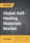 Self-Healing Materials - Global Strategic Business Report - Product Image
