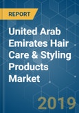 United Arab Emirates Hair Care & Styling Products Market Analysis (2013 - 2023)- Product Image
