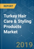 Turkey Hair Care & Styling Products Market Analysis (2013 - 2023)- Product Image