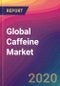 Global Caffeine Market Size, Market Share, Application Analysis, Regional Outlook, Growth Trends, Key Players, Competitive Strategies and Forecasts, 2019 To 2027 - Product Thumbnail Image