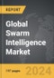 Swarm Intelligence - Global Strategic Business Report - Product Thumbnail Image