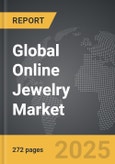 Online Jewelry - Global Strategic Business Report- Product Image