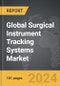 Surgical Instrument Tracking Systems - Global Strategic Business Report - Product Thumbnail Image