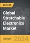 Stretchable Electronics - Global Strategic Business Report - Product Thumbnail Image