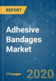 Adhesive Bandages Market - Growth, Trends, and Forecasts (2020-2025)- Product Image