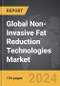 Non-Invasive Fat Reduction Technologies - Global Strategic Business Report - Product Thumbnail Image