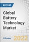 Global Battery Technology Market by Lithium-ion Type (Lithium Cobalt Oxide, Li-Iron Phosphate), Lead-Acid Type (Flooded, Valve Regulated), Nickel Metal Hydride, Flow, Metal-Air, Nickel-Cadmium & Solid State Battery), Vertical, Region - Forecast to 2027 - Product Image