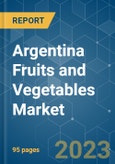 Argentina Fruits and Vegetables Market - Growth, Trends, COVID-19 Impact, and Forecasts (2023 - 2028)- Product Image