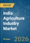 India Agriculture Industry - Market Share Analysis, Industry Trends & Statistics, Growth Forecasts (2026-2031) - Product Thumbnail Image