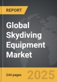 Skydiving Equipment - Global Strategic Business Report- Product Image