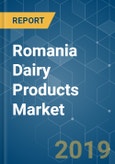 Romania Dairy Products Market Analysis (2013 - 2023)- Product Image