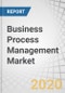 Business Process Management Market by Component, Deployment Type, Organization Size, Business Function (Sales and Marketing, HRM, Procurement and SCM, and Customer Service Support), Industry, and Region - Global Forecast to 2025 - Product Thumbnail Image