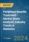 Peripheral Neuritis Treatment - Market Share Analysis, Industry Trends & Statistics, Growth Forecasts 2019 - 2029 - Product Thumbnail Image