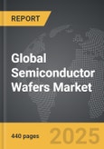 Semiconductor Wafers - Global Strategic Business Report- Product Image