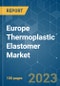 Europe Thermoplastic Elastomer (TPE) Market - Growth, Trends, COVID-19 Impact, and Forecasts (2023-2028) - Product Image