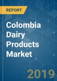 Colombia Dairy Products Market Analysis (2013 - 2023)- Product Image