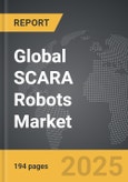 SCARA Robots - Global Strategic Business Report- Product Image