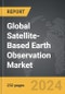 Satellite-Based Earth Observation (EO) - Global Strategic Business Report - Product Thumbnail Image