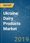 Ukraine Dairy Products Market Analysis (2013 - 2023)- Product Image