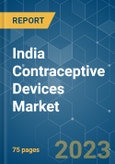 India Contraceptive Devices Market - Growth, Trends, and Forecasts (2023-2028)- Product Image