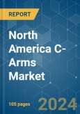 North America C-Arms - Market Share Analysis, Industry Trends & Statistics, Growth Forecasts 2019 - 2029- Product Image