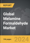 Melamine Formaldehyde - Global Strategic Business Report- Product Image