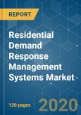 Residential Demand Response Management Systems Market - Growth, Trends, and Forecast (2020 - 2025)- Product Image