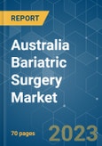 Australia Bariatric Surgery Market - Growth, Trends, and Forecast (2020 - 2025)- Product Image