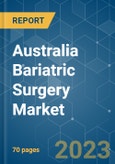 Australia Bariatric Surgery Market - Growth, Trends, COVID-19 Impact, and Forecasts (2023-2028)- Product Image