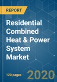 Residential Combined Heat & Power System Market- Growth, Trends, and Forecast (2020-2025)- Product Image