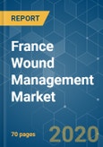 France Wound Management Market - Growth, Trends, and Forecasts (2020 - 2025)- Product Image