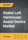 Left Ventricular Assist Device (LVAD) - Global Strategic Business Report- Product Image