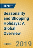 Seasonality and Shopping Holidays: A Global Overview- Product Image