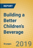 Building a Better Children's Beverage- Product Image