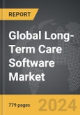 Long-Term Care Software - Global Strategic Business Report- Product Image