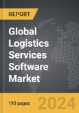 Logistics Services Software - Global Strategic Business Report- Product Image