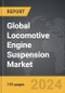 Locomotive Engine Suspension - Global Strategic Business Report - Product Thumbnail Image
