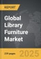 Library Furniture - Global Strategic Business Report - Product Thumbnail Image