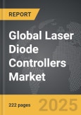 Laser Diode Controllers - Global Strategic Business Report- Product Image