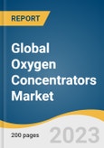 Global Oxygen Concentrators Market Size, Share & Trends Analysis Report by Product (Portable, Fixed), Application (Home Care, Non-homecare), Technology, Region, and Segment Forecasts, 2024-2030- Product Image