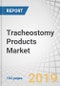 Tracheostomy Products Market by Product (Tracheostomy Tube (Double Lumen, Cuffed, Fenestrated), Accessories), Technique (Ciaglia Blue Rhino, Translaryngeal, Percutwist, Shachner/Rapitrac, Translaryngeal/Fantoni), End-User, Region - Global Forecast to 2024 - Product Thumbnail Image