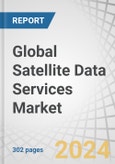 Global Satellite Data Services Market by Vertical (Engineering & Infrastructure, Defense & Security, Agriculture), End-Use (Government & Military, Commercial), Service (Image Data, Data Analytics), Deployment and Region - Forecast to 2028- Product Image