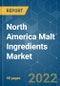 North America Malt Ingredients Market - Growth, Trends, COVID-19 Impact, and Forecasts (2022 - 2027) - Product Thumbnail Image