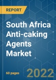 South Africa Anti-caking Agents Market - Growth, Trends, COVID-19 Impact, and Forecasts (2022 - 2027)- Product Image