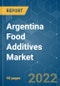 Argentina Food Additives Market - Growth, Trends, COVID-19 Impact, and Forecasts (2022 - 2027) - Product Thumbnail Image