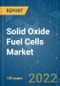 Solid Oxide Fuel Cells Market - Growth, Trends, COVID-19 Impact, and Forecast (2022 - 2027) - Product Image