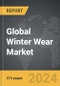 Winter Wear - Global Strategic Business Report - Product Thumbnail Image