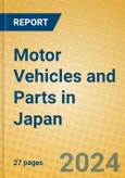 Motor Vehicles and Parts in Japan- Product Image